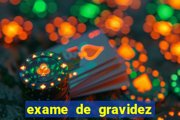 exame de gravidez positivo para preencher unimed pdf